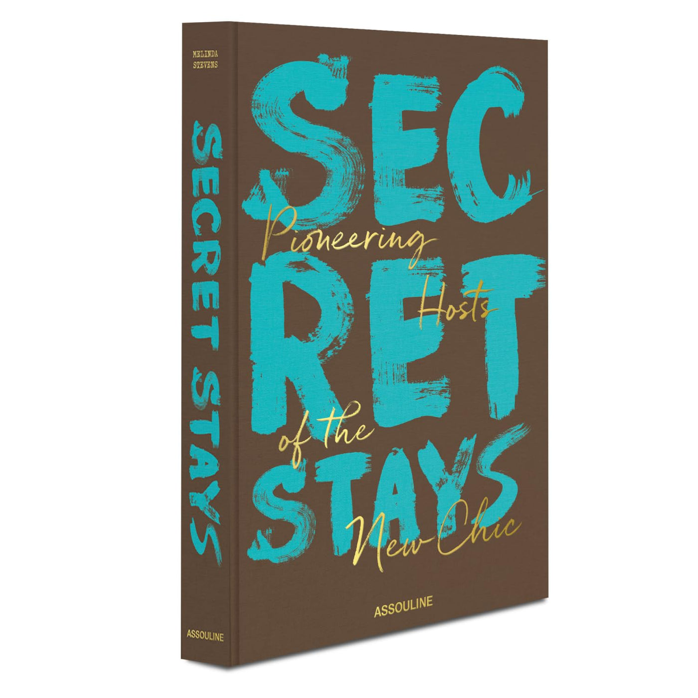 Secret Stays Pioneering Hosts of the New Chic